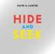 Hide and Seek, David A. Carter 