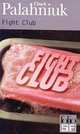 Fight Club, Chuck Palahniuk 