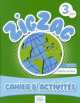 Zigzag 3. Cahier, Helene Vanthier 