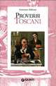 Proverbi Toscani, Fortunato Bellonzi 