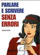 Parlare e scrivere senza errori, Sabrina Carollo 