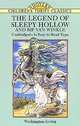 The Legend of Sleepy Hollow and Rip Van Winkle, Washihgton Irving 