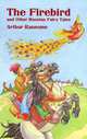 The Firebird and Other Russian Fairy Tales, Ransome Arthur 
