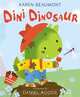 Dini Dinosaur, Karen Beaumont 