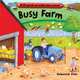 Busy Farm (Busy Books), Rebecca Finn 