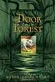 The Door in the Forest, Roderick Townley 