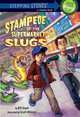 Stampede of the Supermarket Slugs (A Stepping Stone Book(TM)), Bill Doyle 