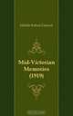 Mid-Victorian Memories (1919), Matilda Betham-Edwards 