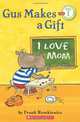 Scholastic Reader Pre-Level 1: Gus Makes a Gift, Frank Remkiewicz 