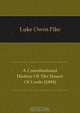 A Constitutional History Of The House Of Lords (1894), Luke Owen Pike 