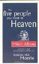 Five People You Meet in Heaven, Mitch Albom 