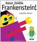 Robot Zombie Frankenstein!, Annette Simon 