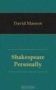 Shakespeare Personally, Masson David 