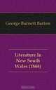 Literature In New South Wales (1866), George Burnett Barton 