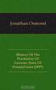 History Of The Presbytery Of Luzerne, State Of Pennsylvania (1897), Jonathan Osmond 