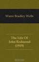 The Life Of John Redmond (1919), Warre Bradley Wells 
