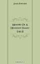 Memoirs Of A Huguenot Family (1853), James Fontaine 