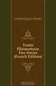 Traite Elementaire Des Series (French Edition), Catalan Eugene Charles 