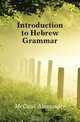 Introduction to Hebrew Grammar, McCaul Alexander 