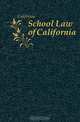 School Law of California, California 