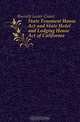 State Tenement House Act and State Hotel and Lodging House Act of California, Burnett Lester Grant 