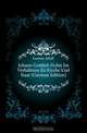 Johann Gottlieb Fichte Im Verhaltniss Zu Kirche Und Staat (German Edition), Lasson Adolf 