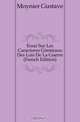 Essai Sur Les Caracteres Generaux Des Lois De La Guerre (French Edition), Moynier Gustave 