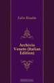 Archivio Veneto (Italian Edition), Fulin Rinaldo 