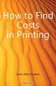 How to Find Costs in Printing, Davis Albert Eugene 