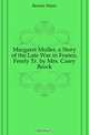 Margaret Muller, a Story of the Late War in France, Freely Tr. by Mrs. Carey Brock, Bersier Marie 