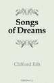 Songs of Dreams, Clifford Eth 