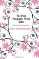 The British Photographic Portrait Gallery, Gallery British Photographic 