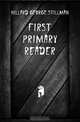 First Primary Reader, Hillard George Stillman 