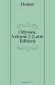 Odyssea, Volume 2 (Latin Edition), Homer 