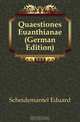 Quaestiones Euanthianae (German Edition), Scheidemantel Eduard 