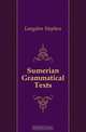 Sumerian Grammatical Texts, Langdon Stephen 