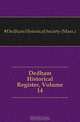Dedham Historical Register, Volume 14, Dedham Historical Society 