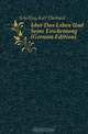 Uber Das Leben Und Seine Erscheinung (German Edition), Schelling Karl Eberhard 