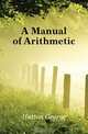 A Manual of Arithmetic, Hutton George 