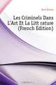 Les Criminels Dans L
