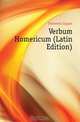 Verbum Homericum (Latin Edition), Frohwein Eugen 