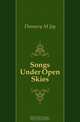 Songs Under Open Skies, Flannery M Jay 