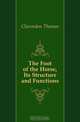 The Foot of the Horse, Its Structure and Functions, Clarendon Thomas 