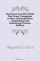 Der Kanon Und Die Kritik Des Neuen Testaments in Ihrer Geschichtlichen Ausbildung Und Gestaltung (German Edition), Hilgenfeld Adolf 