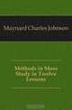 Methods in Moss Study in Twelve Lessons, Maynard Charles Johnson 