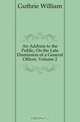 An Address to the Public, On the Late Dismission of a General Officer, Volume 2, Guthrie William 