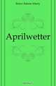 Aprilwetter, Bulow Babette Eberty 