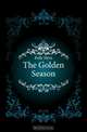 The Golden Season, Kelly Myra 