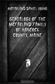 Genealogy of the Mcfarland Family of Hancock County, Maine, McFarland Daniel Young 