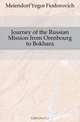 Journey of the Russian Mission from Orenbourg to Bokhara, Meiendorf Yegor Fiodorovich 
